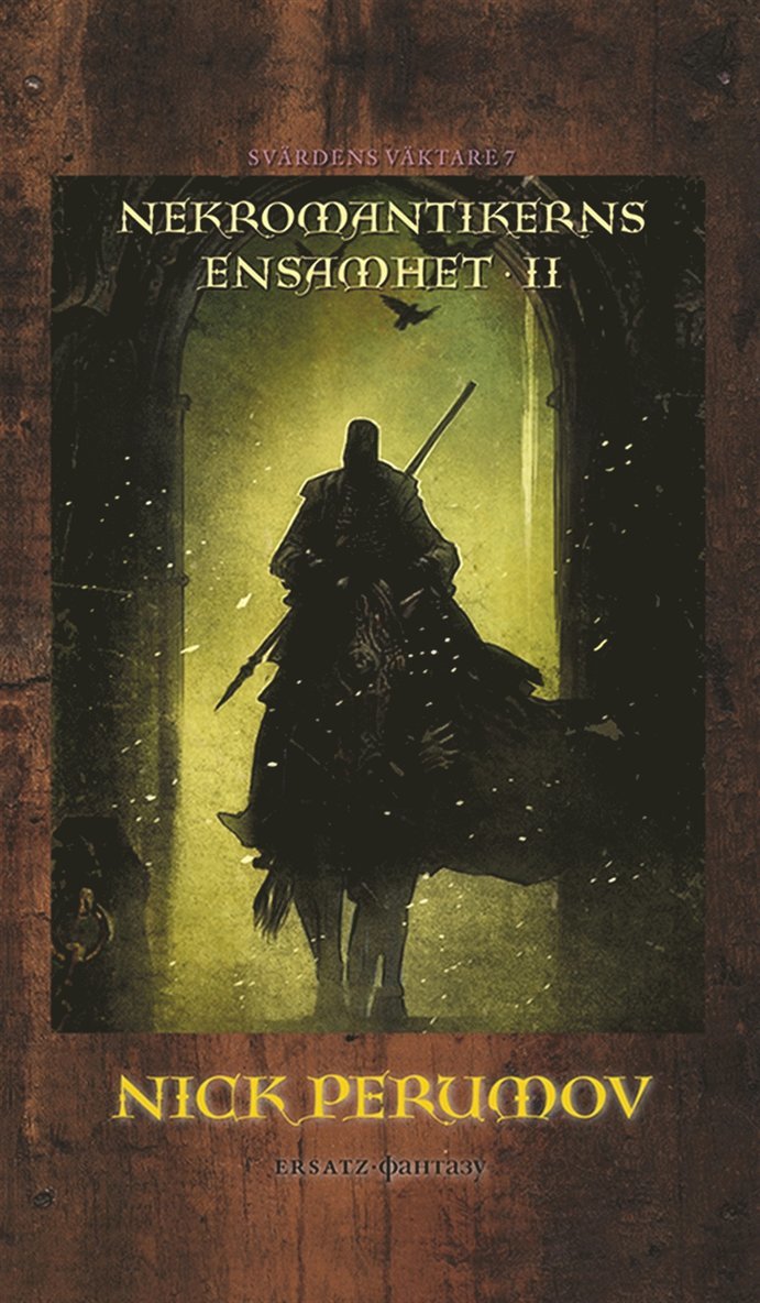 Nick Perumov - Nekromantikerns ensamhet 2, E-bok
