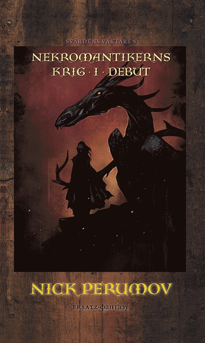 Nick Perumov - Nekromantikerns krig 1, E-bok