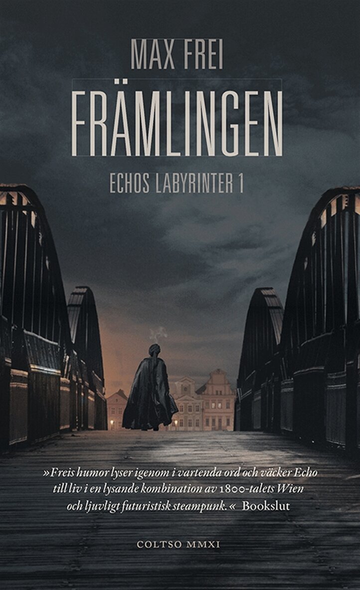 Max Frei - Främlingen. Echos labyrinter 1, E-bok. Tillgänglighet: Lägg i varukorg