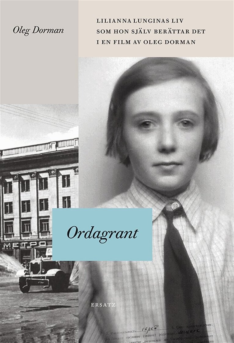 Lilianna Lungina, Oleg Dorman - Ordagrant, E-bok