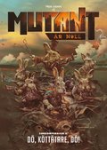 Mutant: År noll. Zonkompendium 4, Dö, köttätare, dö