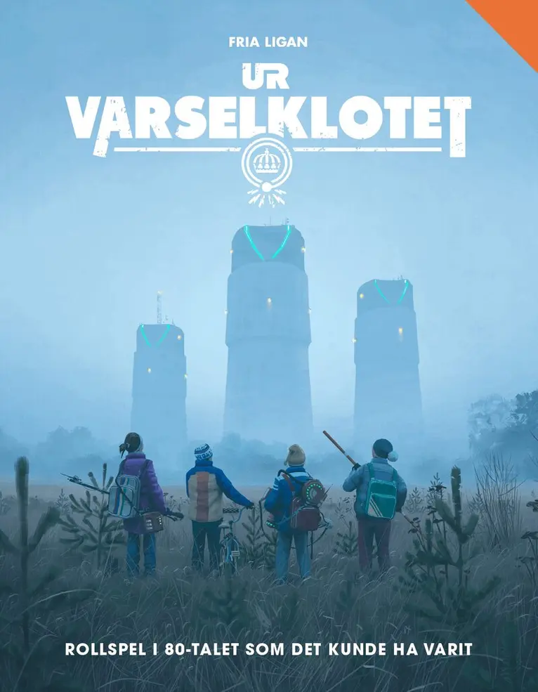 Nils Hintze, Matt Forbeck, Nils Karlén, Björn Hellqvist - Ur varselklotet - rollspelet, Inbunden