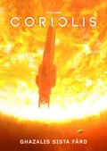 Coriolis. Ghazalis sista färd