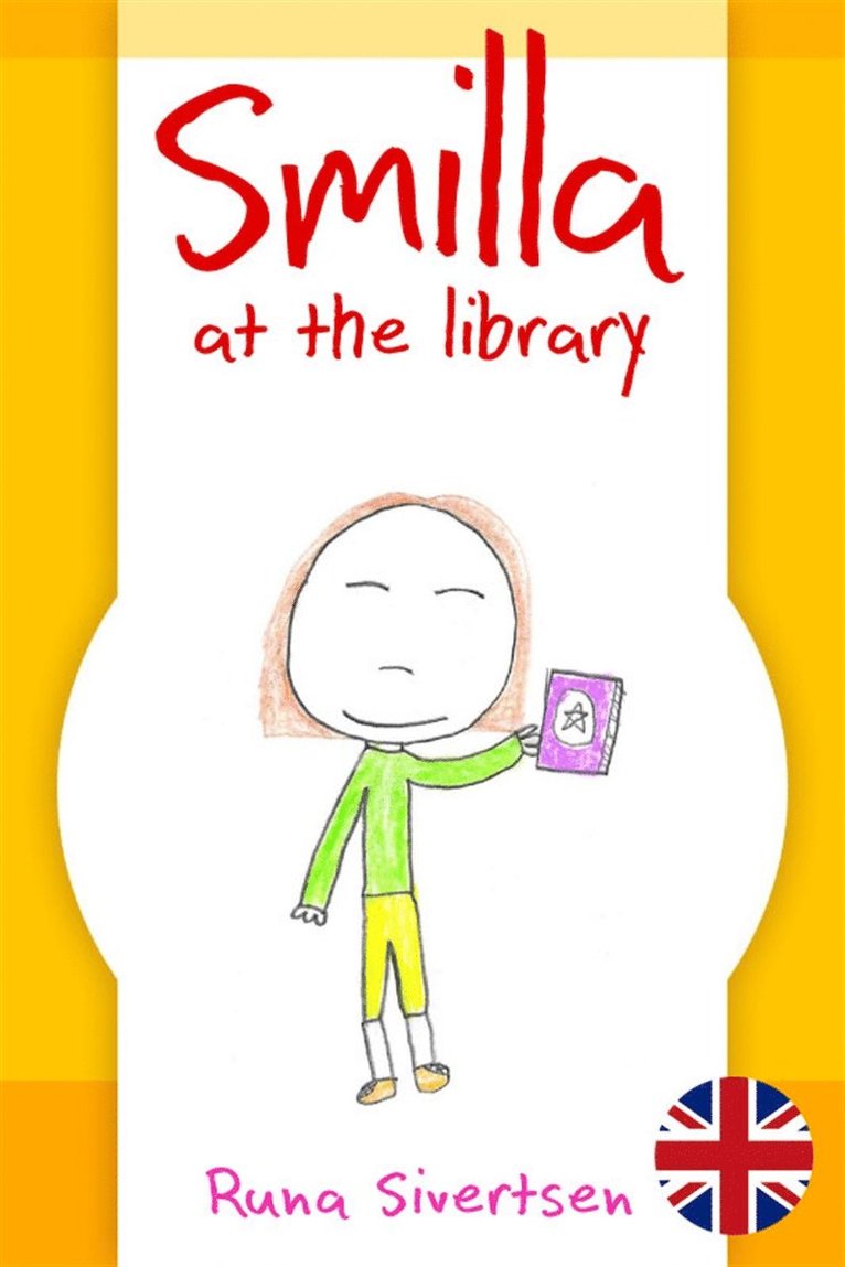 Runa Sivertsen - Smilla at the library, E-bok