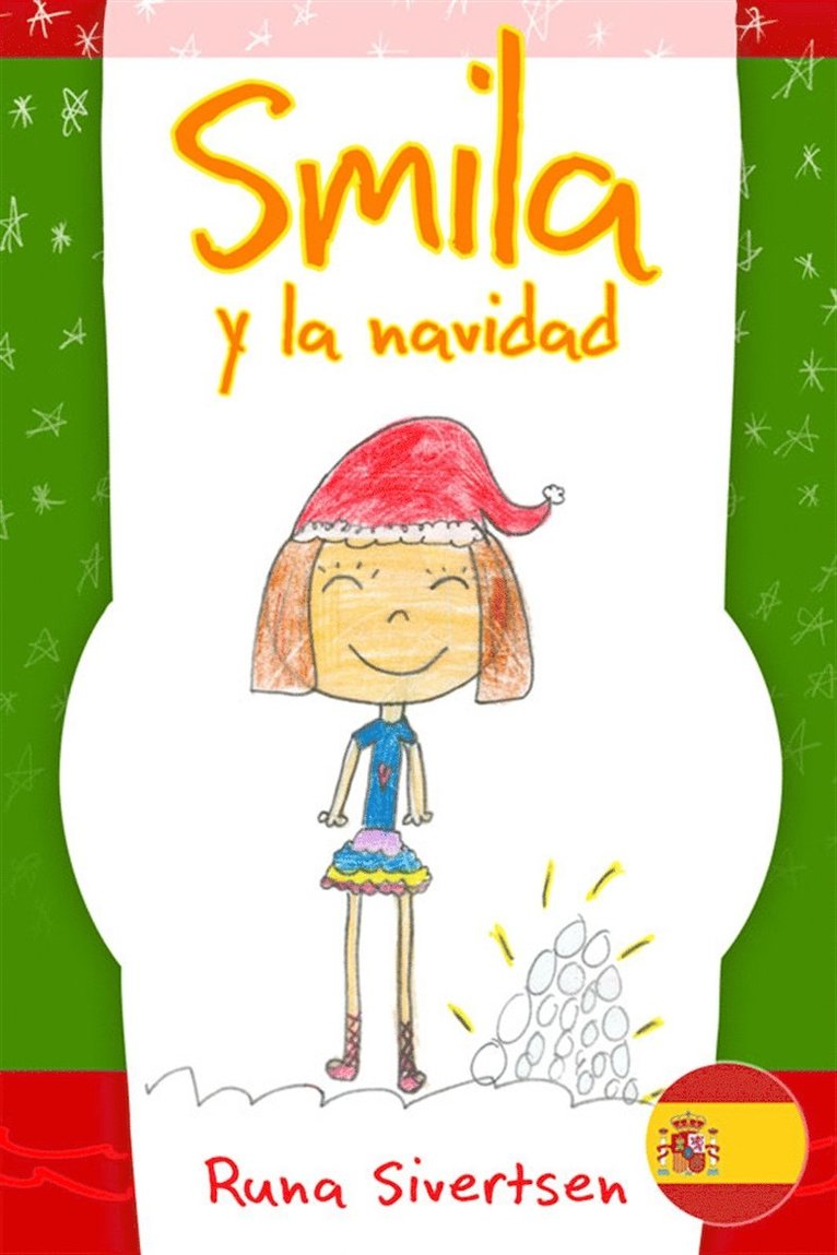 Runa Sivertsen - Smila y la navidad, E-bok