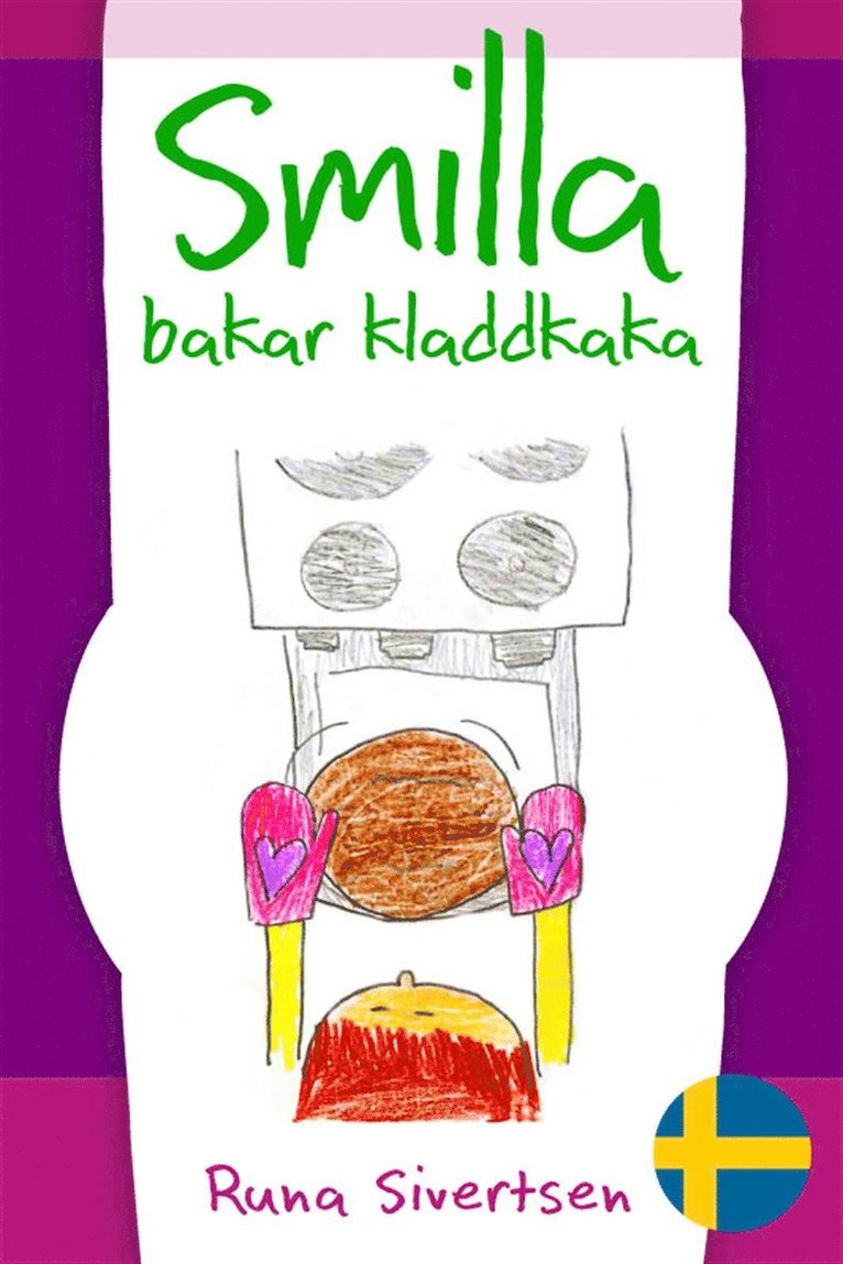 Runa Sivertsen - Smilla bakar kladdkaka, E-bok