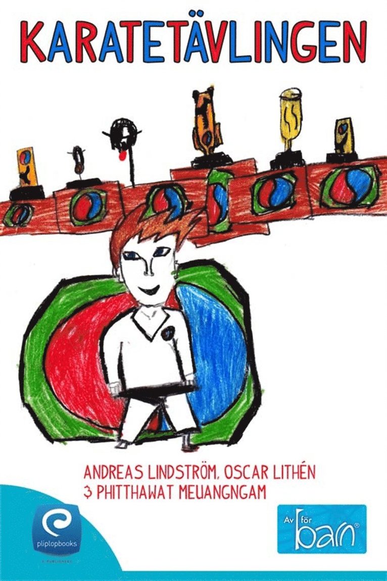 Andreas Lindström, Oscar Lithén, Phitthawat Meuangngam - Karatetävlingen, E-bok