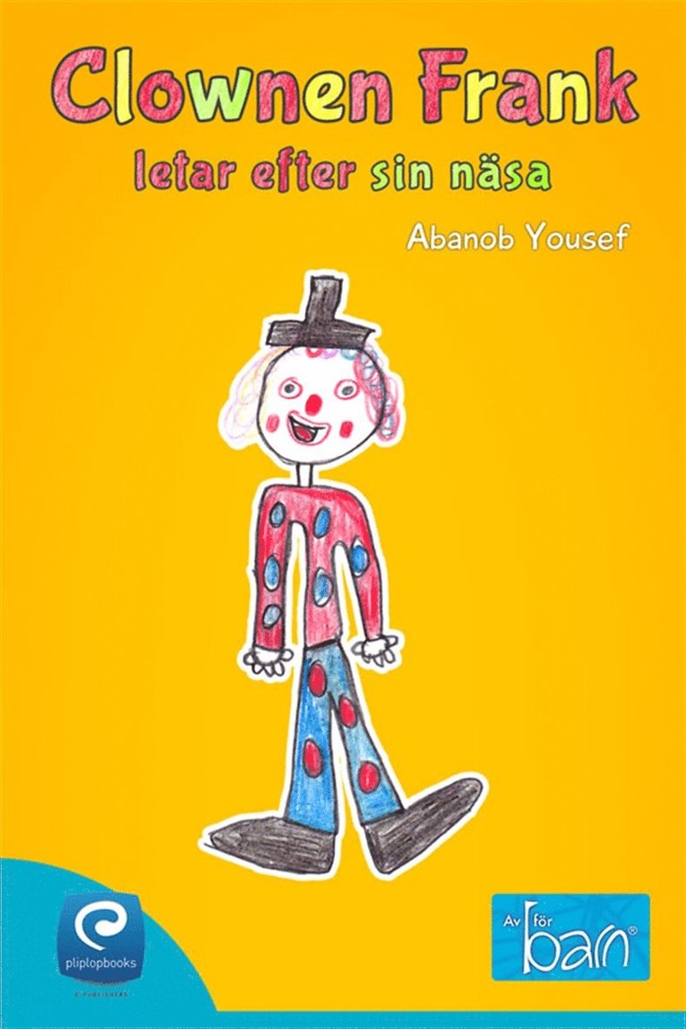 Abanob Yousef - Clownen Frank letar efter sin näsa, E-bok
