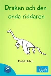 e-Bok Draken och den onda riddaren  <br />                        E bok