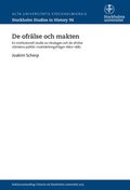 De ofrälse och makten : en institutionell studie av riksdagen och de ofrälse ståndens politik i maktdelningsfrågor 1660-1682