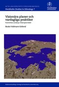 Visionära planer och vardagliga praktiker : postmilitära landskap i Östersjöområdet