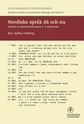 Nordiska språk då och nu : artiklar av stockholmsforskare från skilda tider