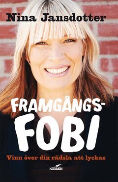 Nina Jansdotter - Framgångsfobi, E-bok