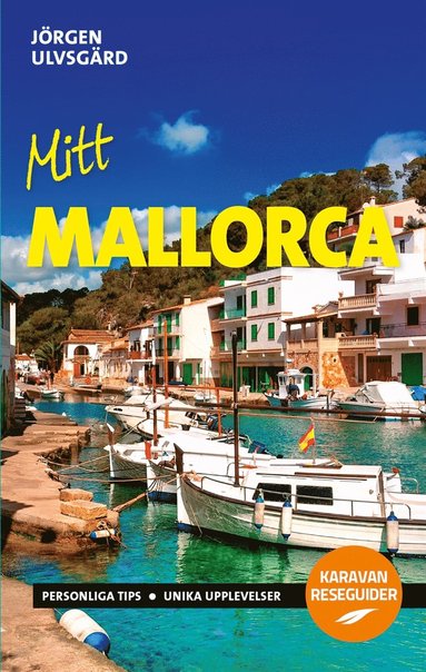 Jörgen Ulvsgärd - Mitt Mallorca, E-bok