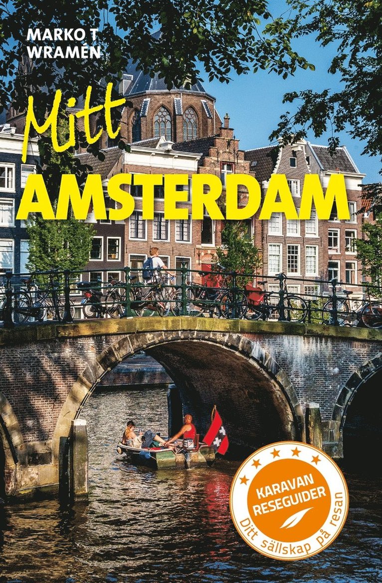 Marko T Wramén - Mitt Amsterdam, E-bok