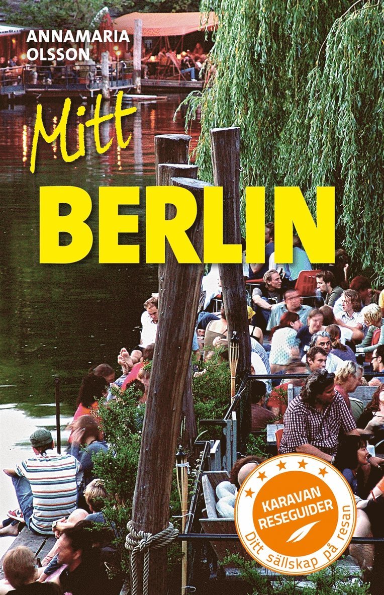 Annamaria Olsson - Mitt Berlin, E-bok
