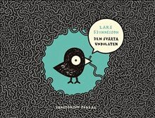 Lars Sjunnesson - Den svarta undulaten, Inbunden