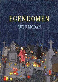 Rutu Modan, Sara Årestedt, Natalie Lantz, Jens Andersson Egendomen