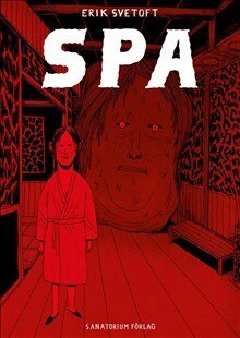 Erik Svetoft - SPA, Häftad