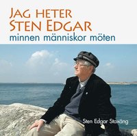 e-Bok Jag heter Sten Edgar minnen människor möten <br />                        Storpocket