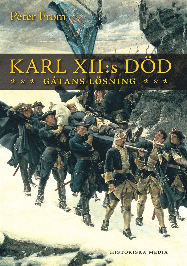 Peter From - Karl XII:s död: gåtans lösning, E-bok