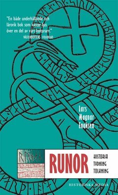 Lars Magnar Enoksen - Runor : historia, tydning, tolkning, E-bok