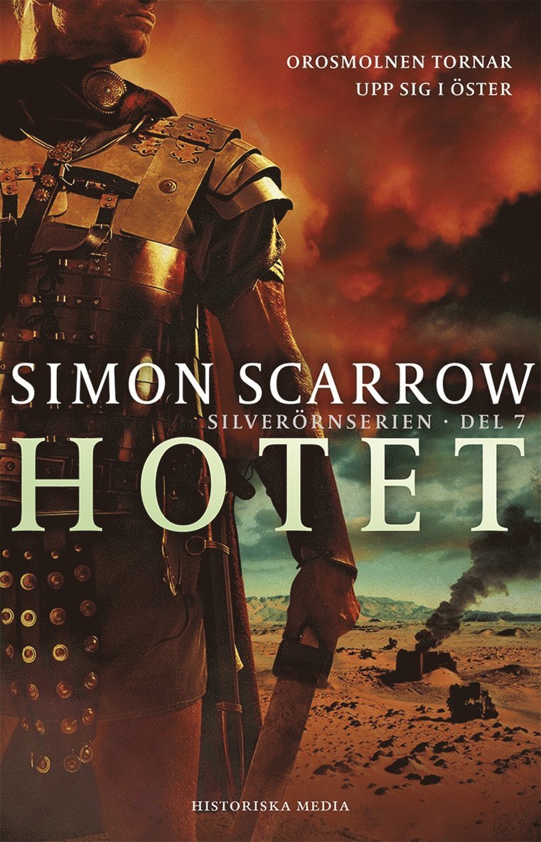 Simon Scarrow - Hotet, E-bok