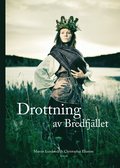 Drottning av Bredfjllet : Anna Jonsdotter