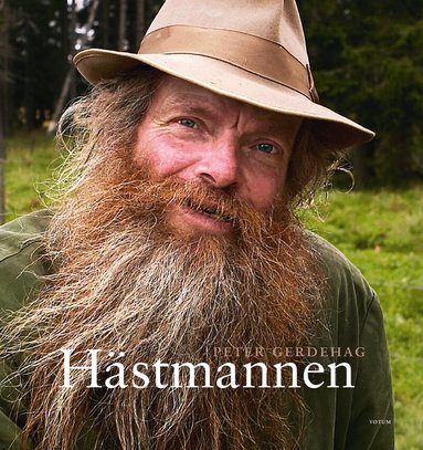 Peter Gerdehag - Hästmannen, Inbunden