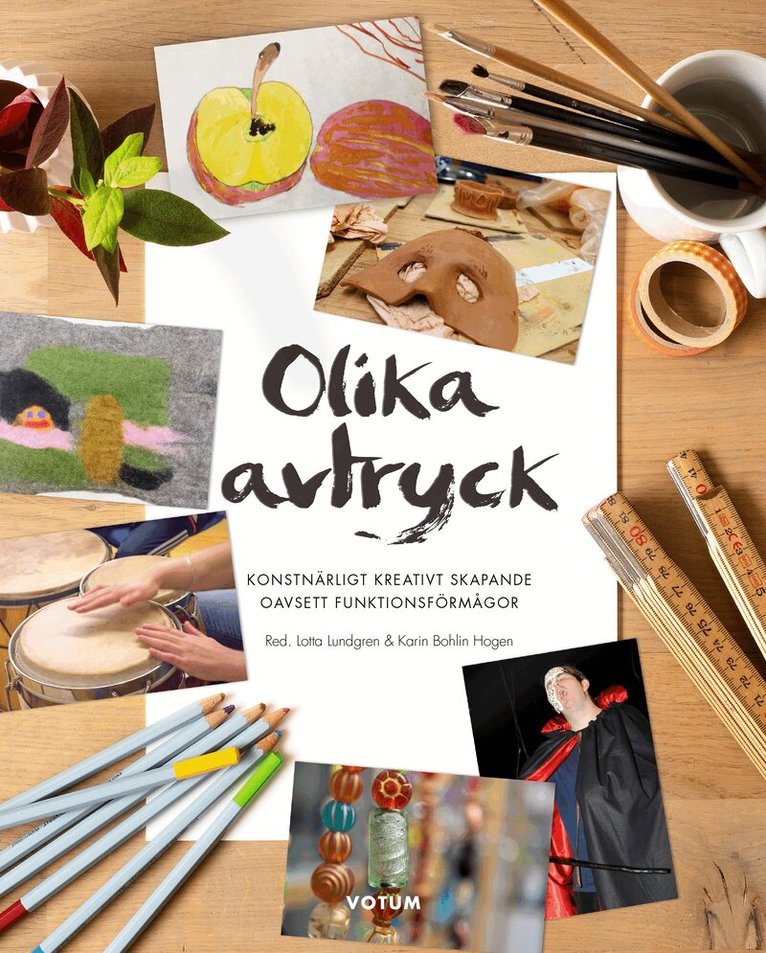 Olika avtryck : konstnärligt kreativt skapande oavsett funktionsförmågor, Häftad