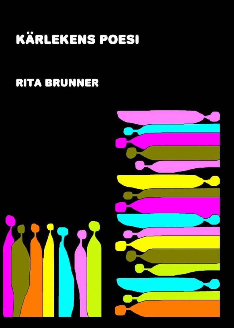 Rita Brunner - Kärlekens poesi, Inbunden