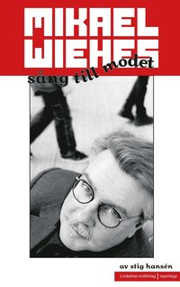 e-Bok Mikael Wiehes sång till modet <br />                        E bok