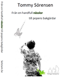 Frn en handfull nsslor till popens bakgrdar