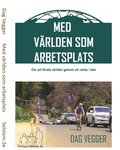 Med vrlden som arbetsplats