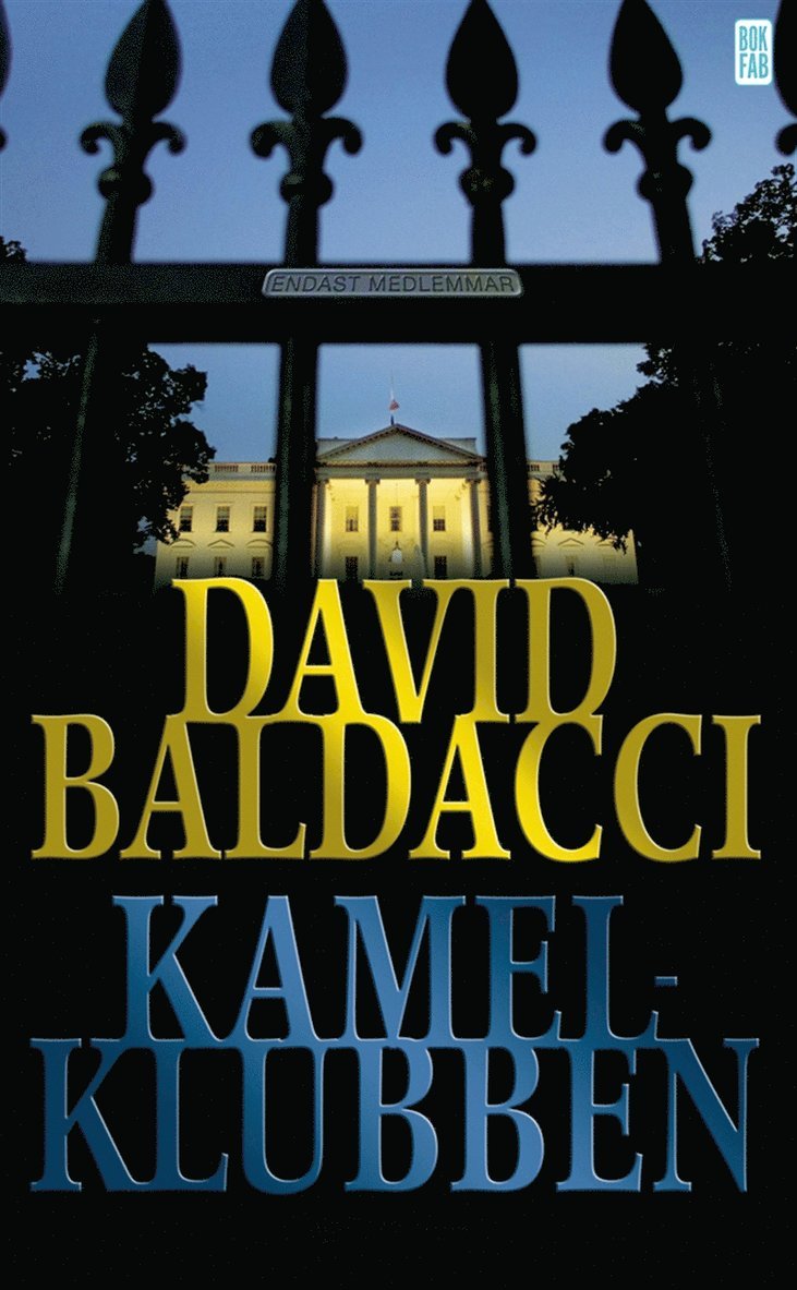 David Baldacci - Kamelklubben, E-bok
