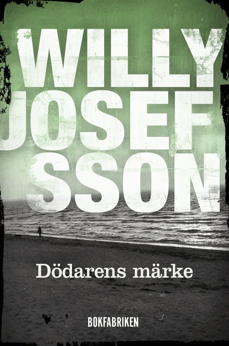 Willy Josefsson - Dödarens märke, E-bok