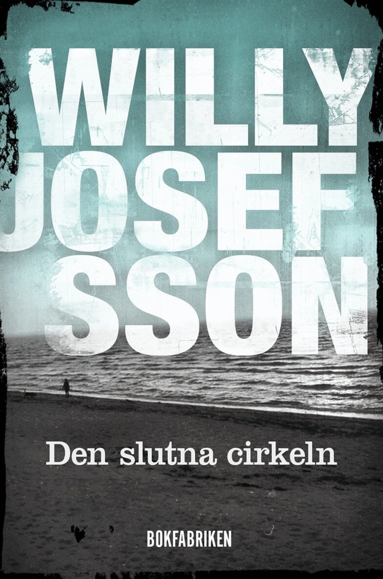 Willy Josefsson - Den slutna cirkeln, E-bok
