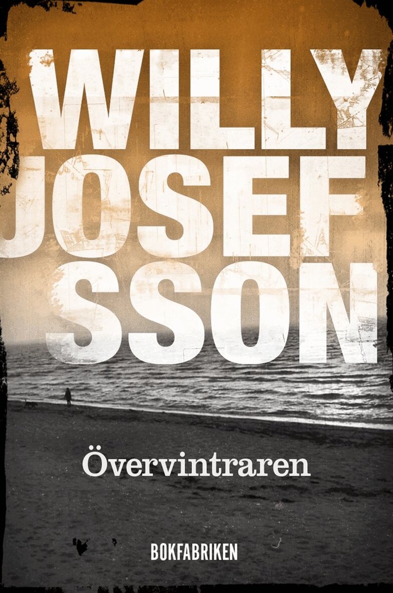 Willy Josefsson - Övervintraren, E-bok