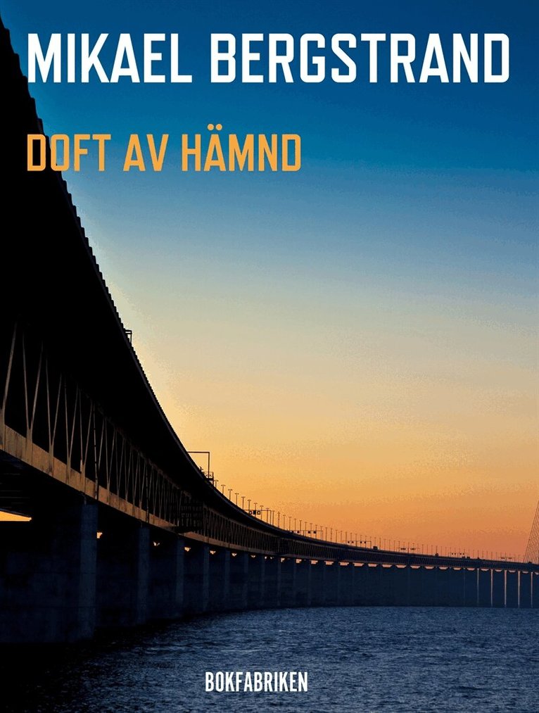 Mikael Bergstrand - Doft av hämnd, E-bok