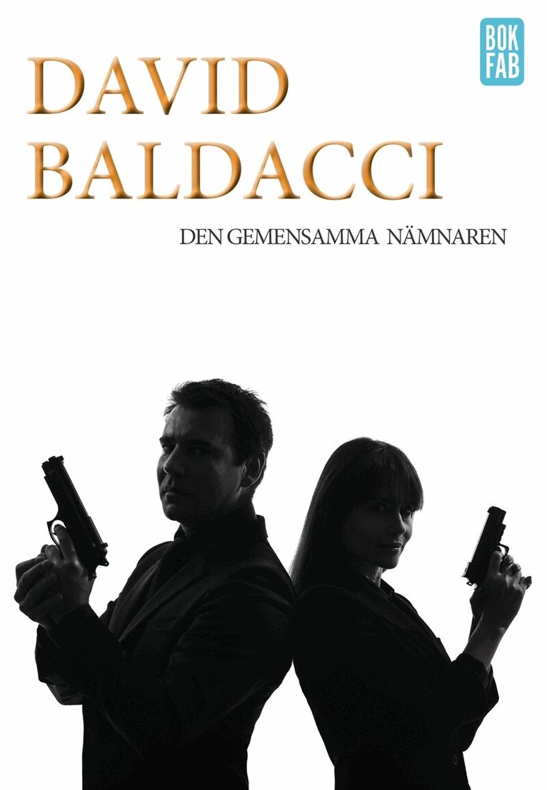 David Baldacci - Den gemensamma nämnaren, E-bok