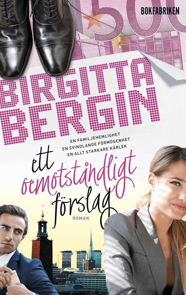 Birgitta Bergin - Ett oemotståndligt förslag, E-bok