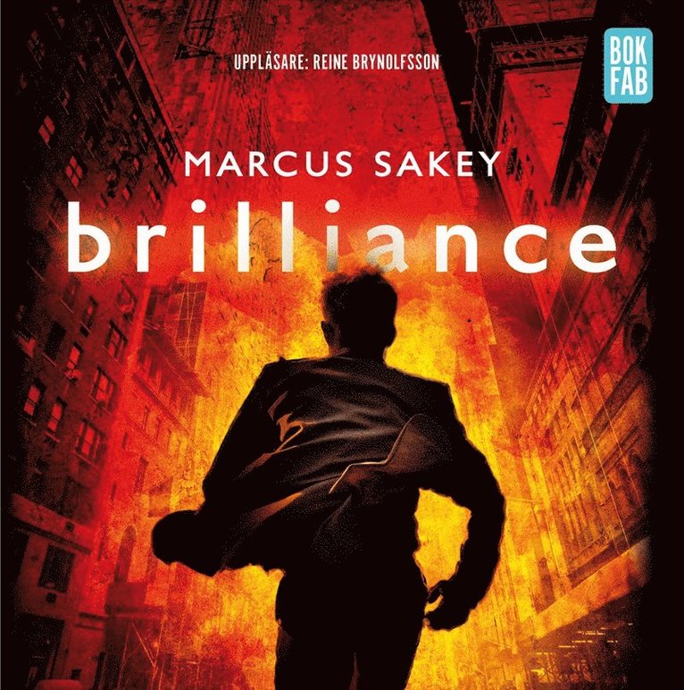Marcus Sakey - Brilliance, Ljudbok
