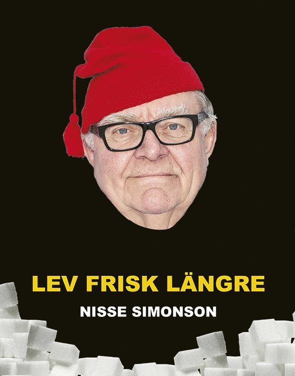 Nisse Simonson - Lev frisk längre, E-bok
