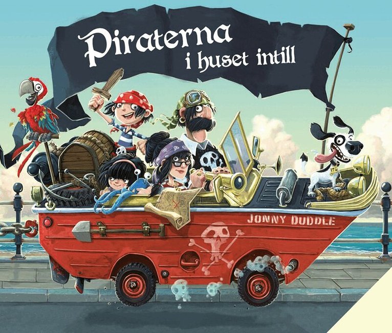 Duddle Jonny - Piraterna i huset intill, Inbunden