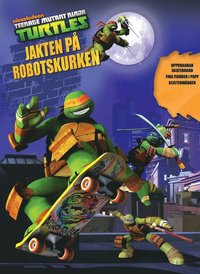 e-Bok Turtles   Jakten på robotskurken