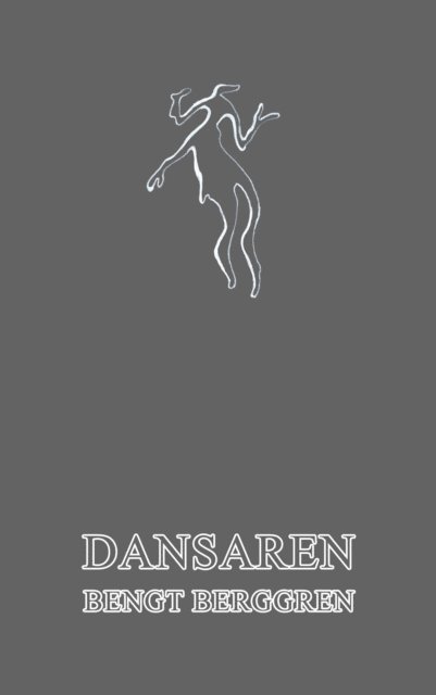 Bengt Berggren - Dansaren, E-bok