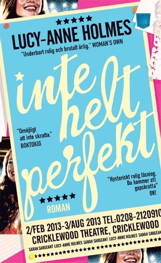 Lucy-Anne Holmes - Inte helt perfekt, Pocket