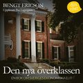 Den nya �verklassen : en bok om Sveriges ekonomiska elit