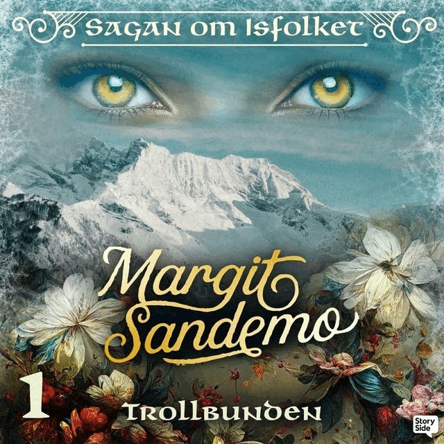Margit Sandemo - Trollbunden, Ljudbok