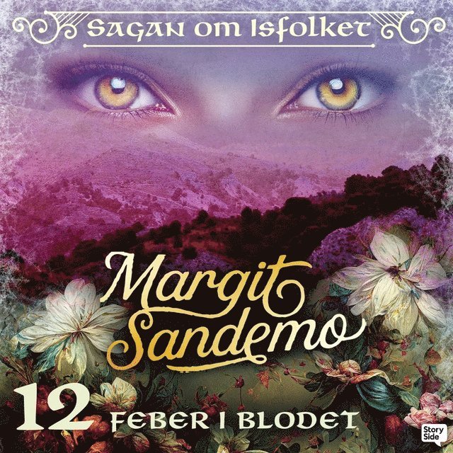 Margit Sandemo - Feber i blodet, Ljudbok